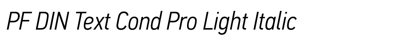 PF DIN Text Cond Pro Light Italic image